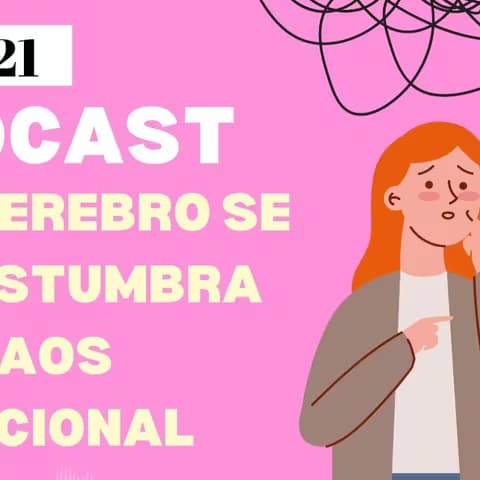 Portada del episodio: Tu cerebro se acostumbra al caos emocional
