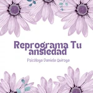 Reprograma tu ansiedad