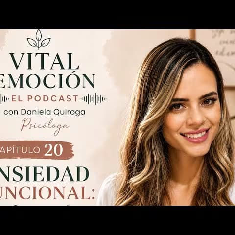 Portada del episodio: Ansiedad funcional